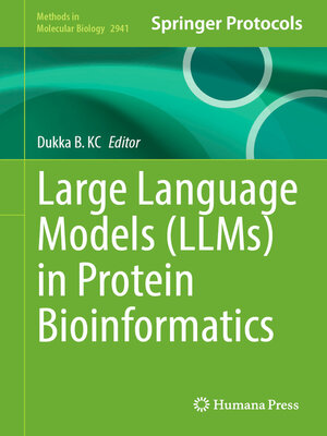 cover image of Large Language Models (LLMs) in Protein Bioinformatics